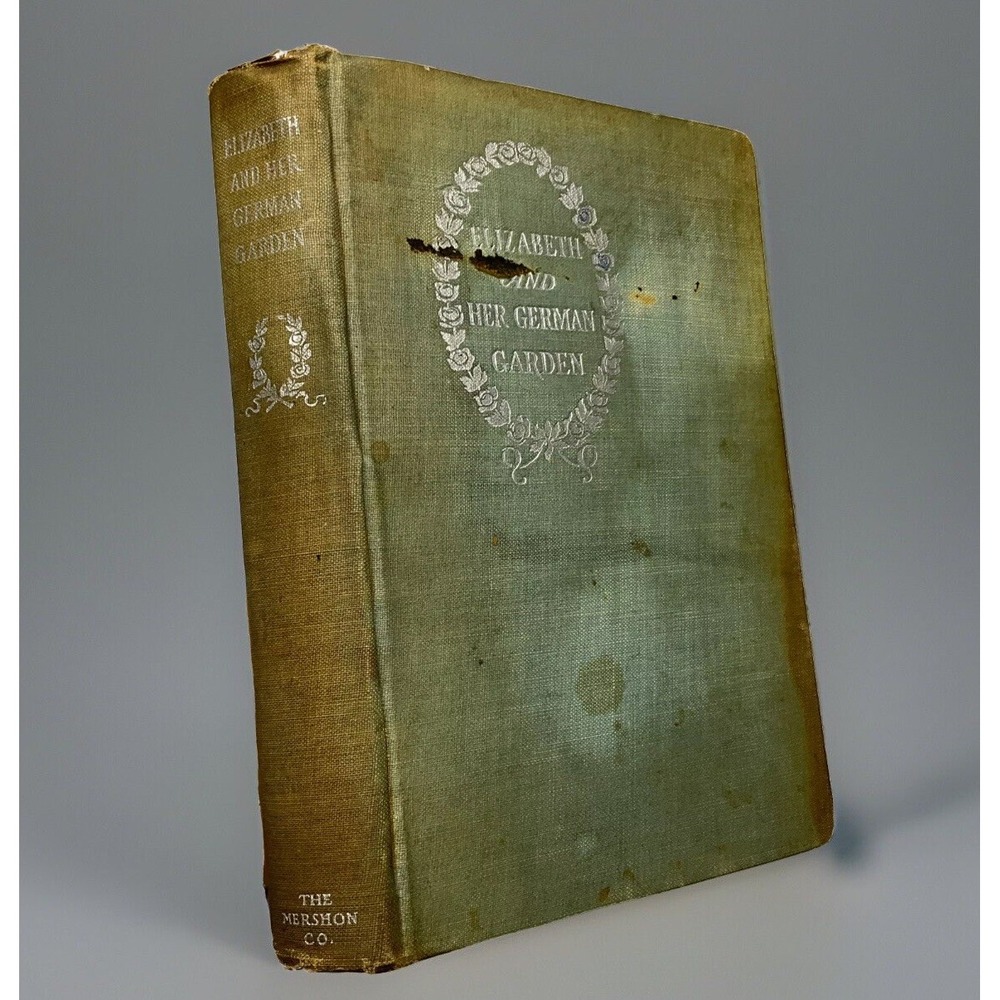 Elizabeth And Her German Garden 1900's The Mershon Company Book New York
